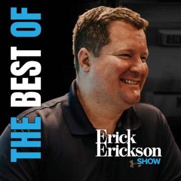 The Erick Erickson Show